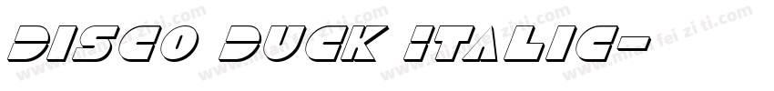 Disco Duck Italic字体转换